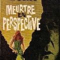 Meurtre en perspective