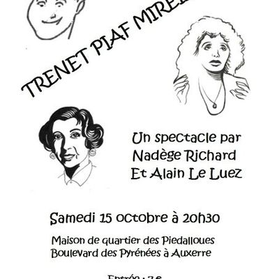 Nouveau spectacle : Trenet, Mireille, Piaf, des années 30 à nos jours