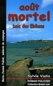 Août mortel de Sylvie Vadis