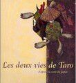 Les deux vies de Taro, de Jean-Pierre Kerloc'h et Elodie Nouhen