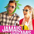 [critique] (4/10) **JAMAIS ENTRE AMIS* par Giannus le cactus