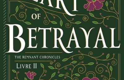 The Heart of Betrayal (The Remnant Chronicles #2) de Mary E. Pearson 