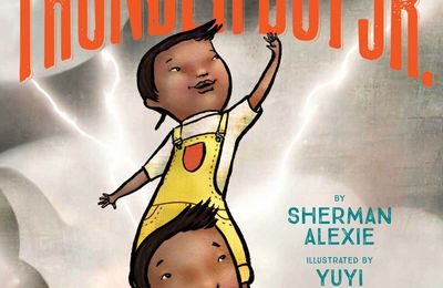 Thunder Boy Jr. (Sherman Alexie)