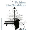 L'hiver avec Baudelaire