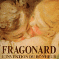 Fragonard, l’invention du bonheur