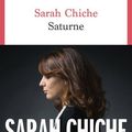 Saturne, de Sarah Chiche (éd. du Seuil)