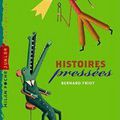 HistOires pressées