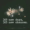 365 NEW DAYS...