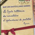 « Le cercle littéraire des amateurs d’épluchures de patates » Mary Ann Shaffer & Annie Barrows 