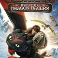 Dragons: l'aube des courses de Dragons (Dragons: Dawn of the Dragon Racers)