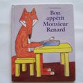 Bon appétit, Monsieur Renard, l'école des loisirs 1994