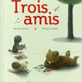 Trois amis, de Dorin Cronin, chez Albin Michel Jeunesse