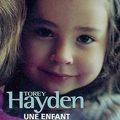Une enfant comme les autres, Torey L. Hayden