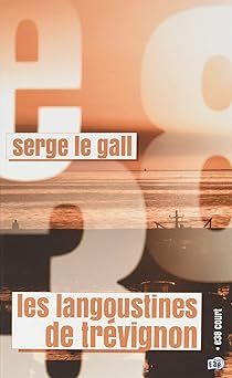 les langoustines de trévignon - serge le gall