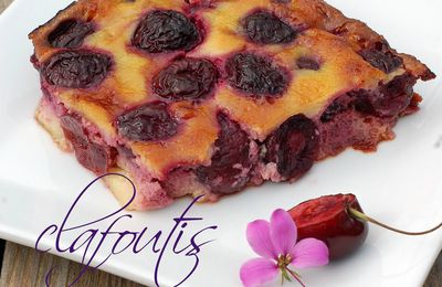 Clafoutis aux Cerises ...