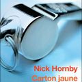 Carton jaune - Nick Hornby