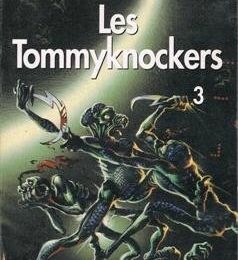 Les Tommyknockers 3 -Stephen King