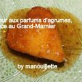 Coeur aux parfums d'agrumes, sauce au Grand-Marnier