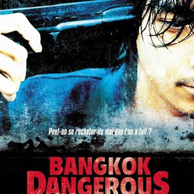 Bangkok Dangerous