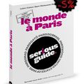 Seriousguide Le Monde à Paris