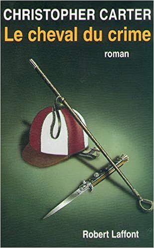 Le cheval du crime - christopher carter