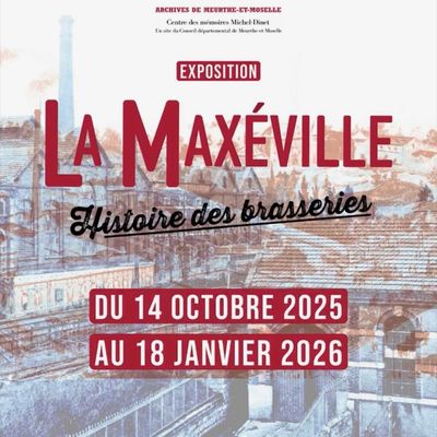 Exposition au Centre des mémoires Michel Dinet - Archives Départementales de Meurthe-et-Moselle