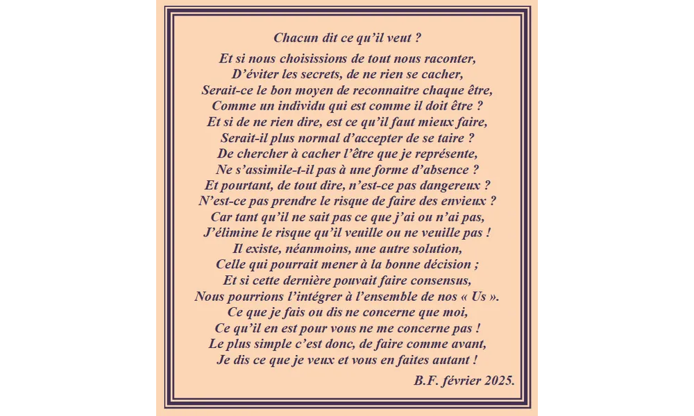 Chacun dit ce qu'il veut ?