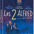 Chronique  DVD : LES 2 ALFRED de Bruno Podalydes  (chronique+ Interview)