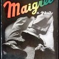 Maigret a peur