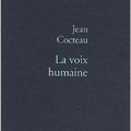 La voix humaine de Jean Cocteau 