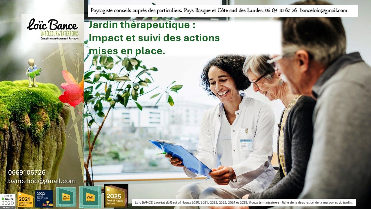 L’hortithérapie en HEPAD par Paysagiste Pays Basque et Paysagiste Landes.