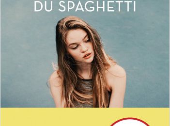 Le syndrome du spaghetti de Marie Vareille 