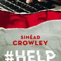 #Help, de Sinéad Crowley