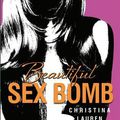 Beautiful Sex Bomb – Christina Lauren