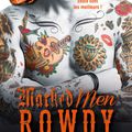 Marked Men#05: Rowdy, Jay Crownover