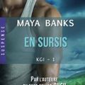 KGI, Tome 1: En sursis - Maya Banks