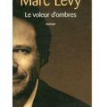 LE VOLEUR D'OMBRES de Marc LEVY