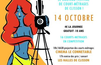 14 octobre, Court Festival de Clisson, venez nombreux !