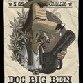 De mémoire d'outlaw : Doc Big Ben & Pat Garrotte