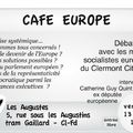 Café Europe / Debat public sur l'actualité européenne et sur la crise