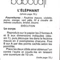 tuto "baboudji l'éléphant"...
