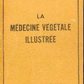 La médecine végétale illustrée, Docteur A. Narodetzki