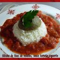 Gâteau de foies de volailles, sauce tomate piquante