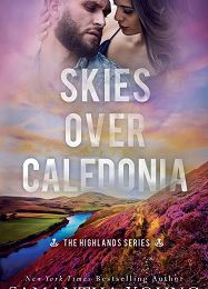 Skyes over Caledonia, Samantha Young