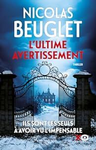 L'ultime avertissement de Nicolas Beuglet