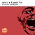 Jahriki & Blessi Fire (evous.fr)