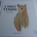 L'ours tendre