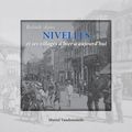 « Balade dans Nivelles et ses villages d'hier à aujourd'hui »