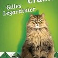 Complètement cramé !, Gilles Legardinier