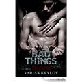 Bad Things de Varian Krylov